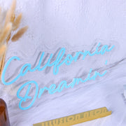 California Dreaming Neon Sign