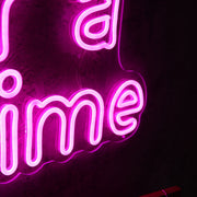 Call For A Good Time Neon Sign