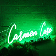 Carmen Care Green Neon Sign