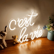 Cest La Vie Neon Sign