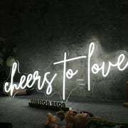 Cheers To Love White Neon Sign