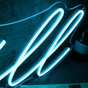 Chill Blue Custom Neon Sign