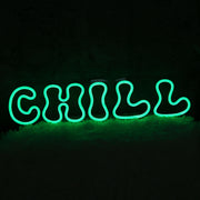 Chill Green Custom Neon Sign