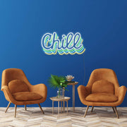 Chill Neon Sign