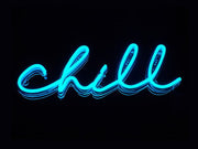 Chill Neon Sign