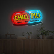 Chill Pill LED Neon Acrylic Artwork