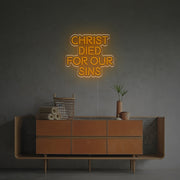 Christ Died For Our Sins LED Neon Sign