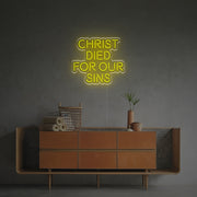 Christ Died For Our Sins LED Neon Sign