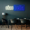 Ciao Bella Neon Sign