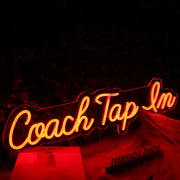 Coach Tap Em Orange Neon Sign