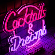 Cocktails And Dreams Neon Sign