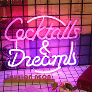 Cocktails And Dreams Neon Sign