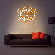 Cocktails And Dreams Neon Sign