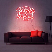 Cocktails And Dreams Neon Sign