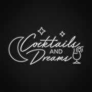 Cocktails And Dreams Sign Neon Sign