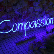 Compassion Neon Sign