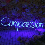 Compassion Neon Sign