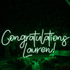 Congratulations Lauren Custom Neon Sign