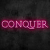 Conquer Neon Sign