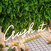 Crush It Yellow Neon Sign