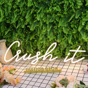 Crush It Yellow Neon Sign