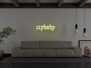 Crybaby Neon Sign