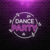 Dance Party Neon Sign