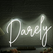 Darely White Neon Sign