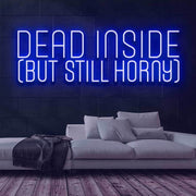 Dead Inside Neon Sign