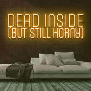 Dead Inside Neon Sign