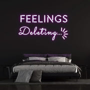 Deleting Feelings Neon Sign