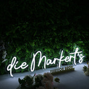 Die Markert's White Neon Sign