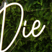 Die Veiths Yellow Neon Sign