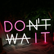 Do It Pink Neon Sign