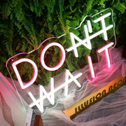 Do It Pink Neon Sign