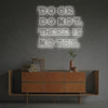 Do Or Do Not There Is No Try LED Neon Sign