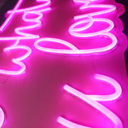 Do Whay You Love Neon Sign