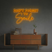 Dont Forget To Smile LED Neon Sign