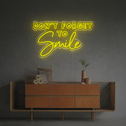 Dont Forget To Smile LED Neon Sign