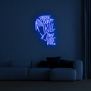 Dont Kill My Vibe Neon Sign