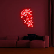 Dont Kill My Vibe Neon Sign