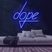 Dope Neon Sign