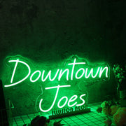 Downtown Joes Green Neon Sign