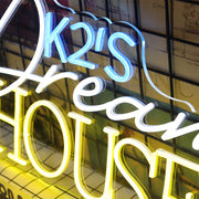 Dream House K2'S Neon Sign