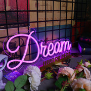 Dream Neon Sign