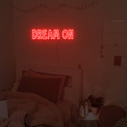 Dream On Neon Sign Neon Light Signs Custom For Wedding Bar Party Home Decoration