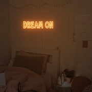 Dream On Neon Sign Neon Light Signs Custom For Wedding Bar Party Home Decoration