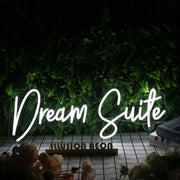 Dream Suite White Neon Sign