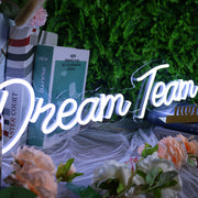 Dream Team Neon Sign