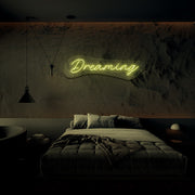 Dreaming Neon Sign